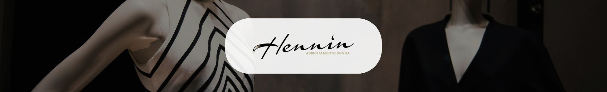 Atelier Hennin – Shop abbigliamento