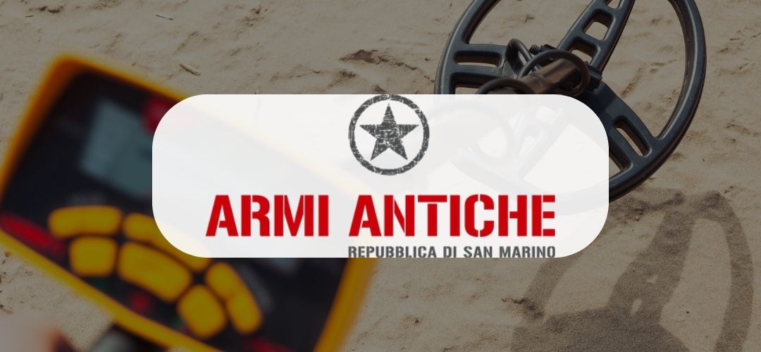 Armi Antiche San Marino - shop online metal detector