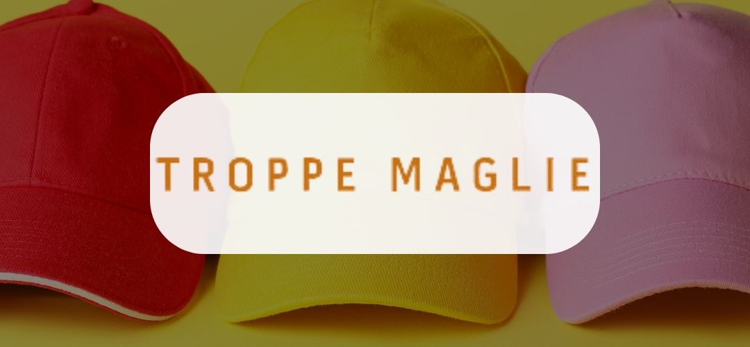 TroppeMaglie - Shop online abbigliamento e gadget